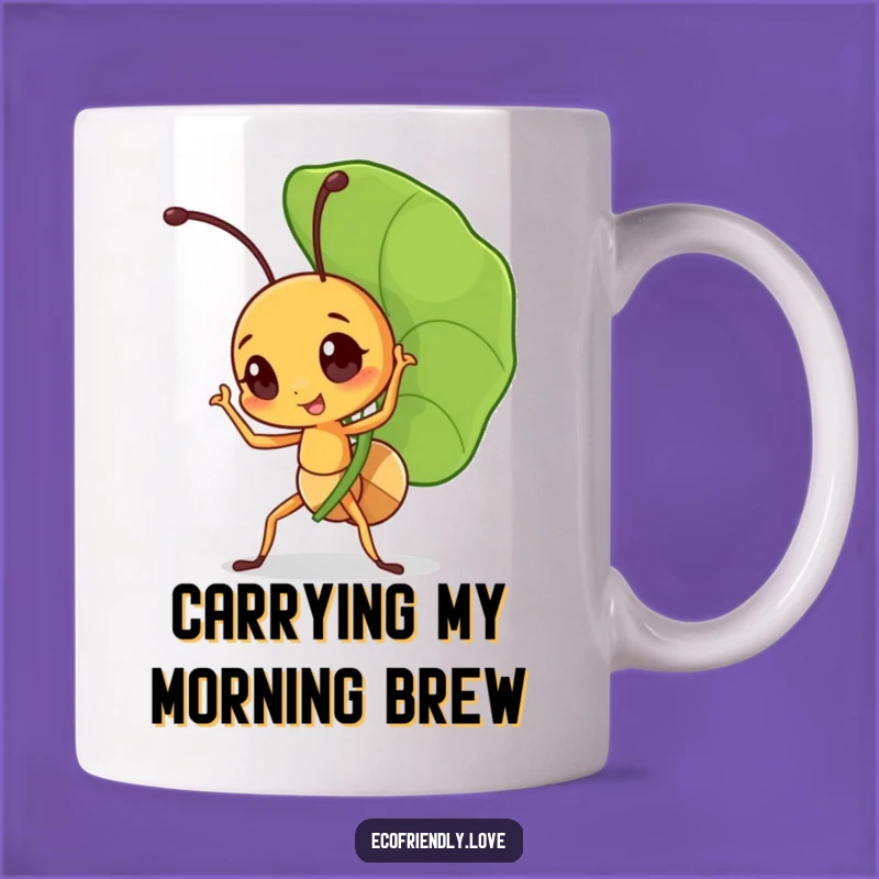 Funny Triumphant Ant Mug: Leaf Carrier, Inspiring Tiny Hero Gift