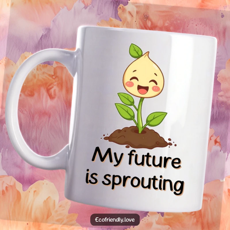 Funny mug featuring a cute sprout character joyfully planting a tiny seed into rich, dark soil, radiating optimism and growth.