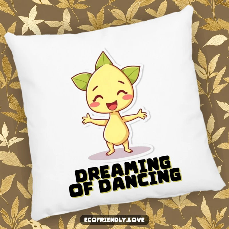 Funny pillow with a happy sprout character doing an excited dance, offering comfort and a reminder to celebrate joyful growth.