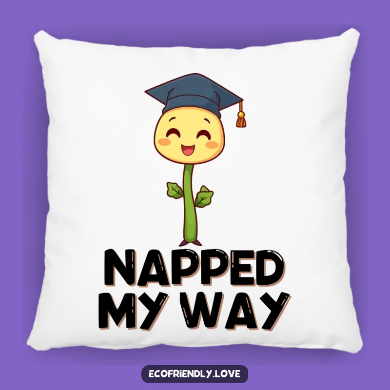 Funny Sprout Graduation Pillow: Snuggle with Success and Soft Humor