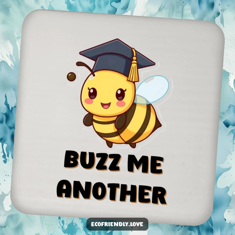 Funny kawaii bee wearing a graduation cap, buzzing proudly on a drink coaster, a humorous table protector.