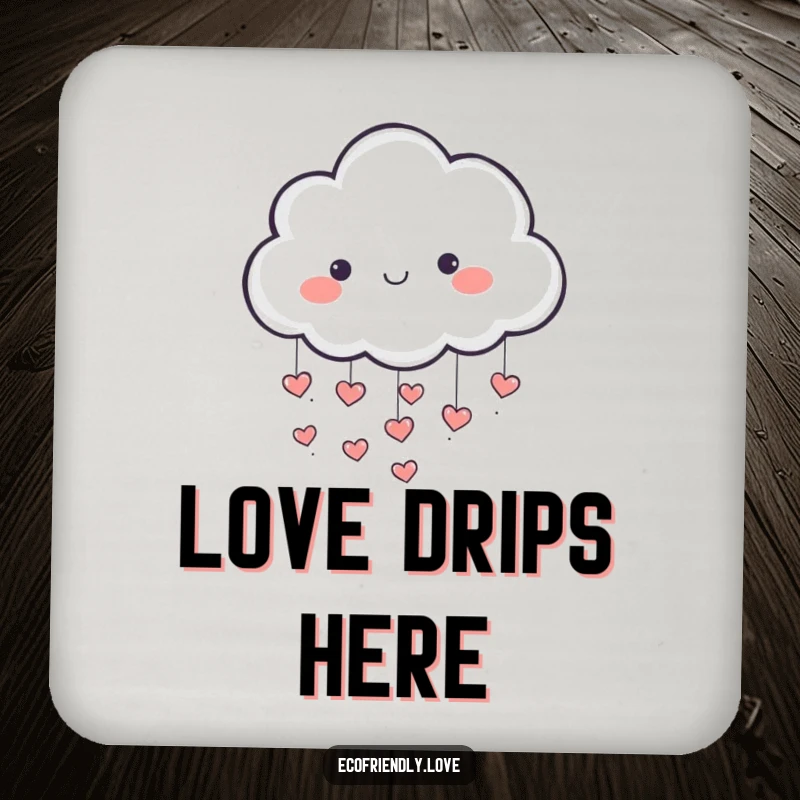 Funny drink coaster with a playful cloud character raining tiny hearts, bringing a sweet touch to any table.