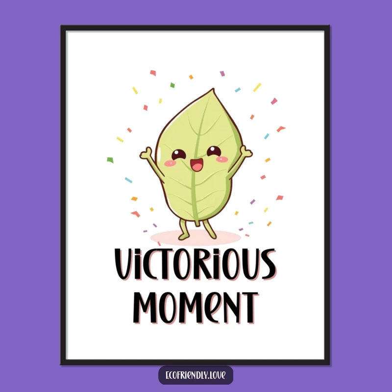 Funny Victory Leaf Poster: Celebratory Plant Art for Festive Decor