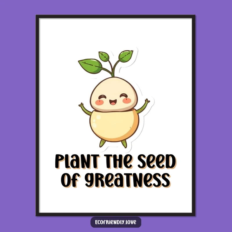 Funny Free Printable Wall Art: Sprouting Seed Character, Quirky Downloadable Art for Your Home
