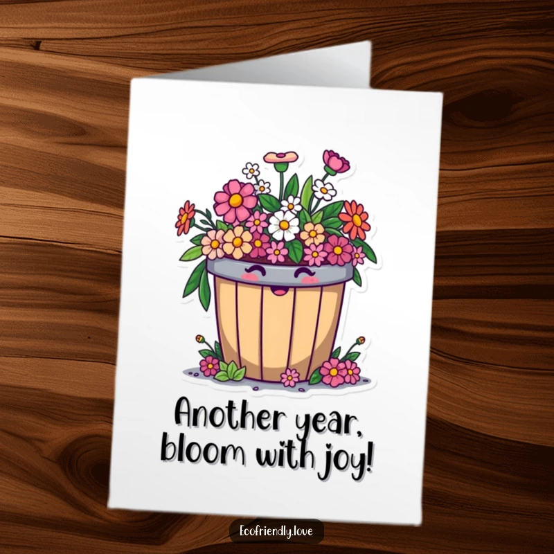 Funny Free Printable Birthday Card: A cheerful compost bin overflowing with smiling flowers, celebrating a birthday.