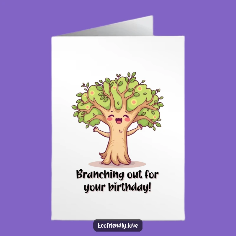 Free Printable Birthday Card: Dancing Tree - Hilarious Downloadable Gift!