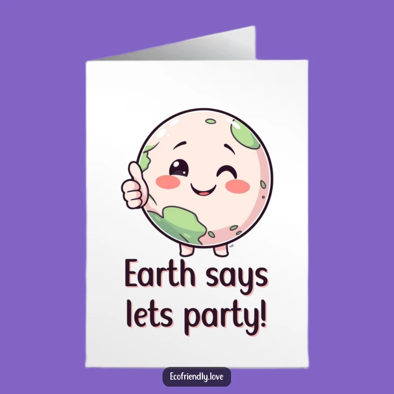 Free Printable Birthday Card: Smiling Planet Thumbs Up Funny Downloadable Gift