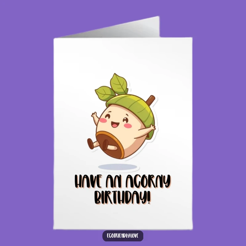 Free Printable Birthday Card: Acorn's Cartwheel Fun, Leaf Hat, Hilarious Downloadable Gift