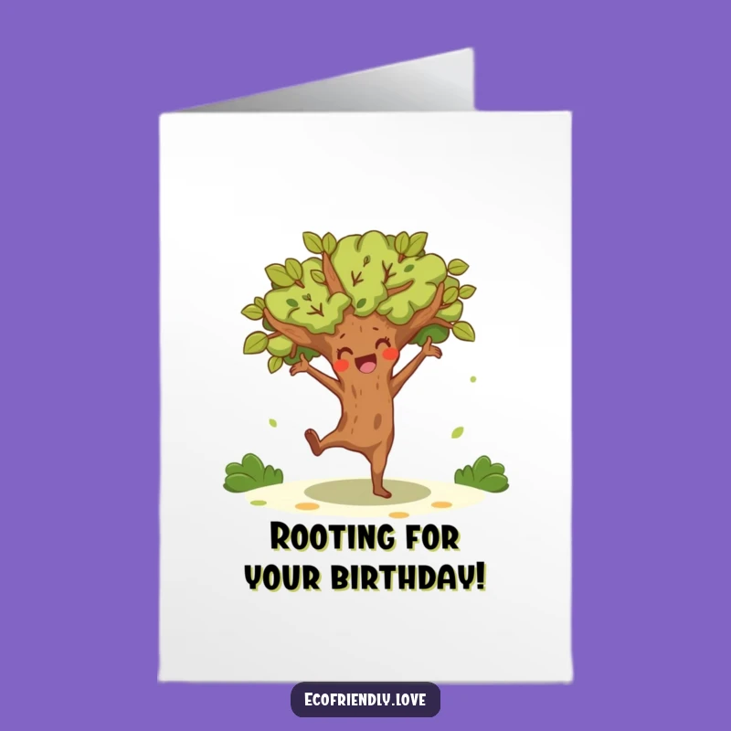 Free Printable Birthday Card: Dancing Tree - Funny Energetic Downloadable Gift