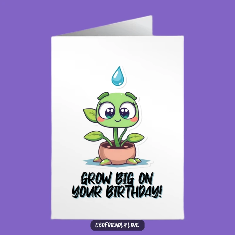Free Printable Birthday Card: Wide-Eyed Seedling - Birthday Surprise Download!