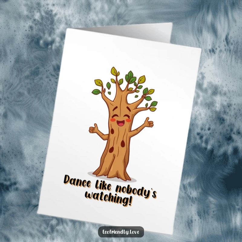 Funny Free Printable Birthday Card with a tree character busting out energetic dance moves, full of life and celebration.
