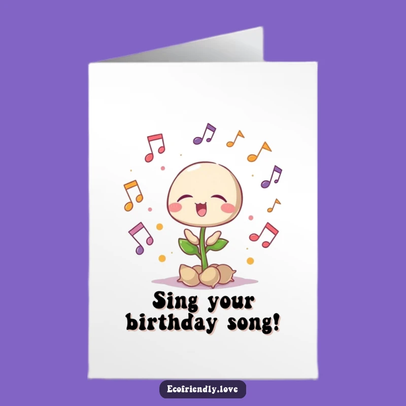 Free Printable Singing Seedling Birthday Card: A Musical Gift of Joyful Celebration