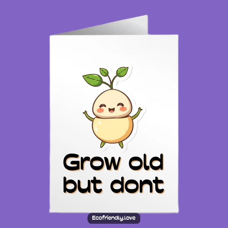Funny Free Printable Birthday Card: Laughing Seed Sprout, Perfect DIY Downloadable Gift