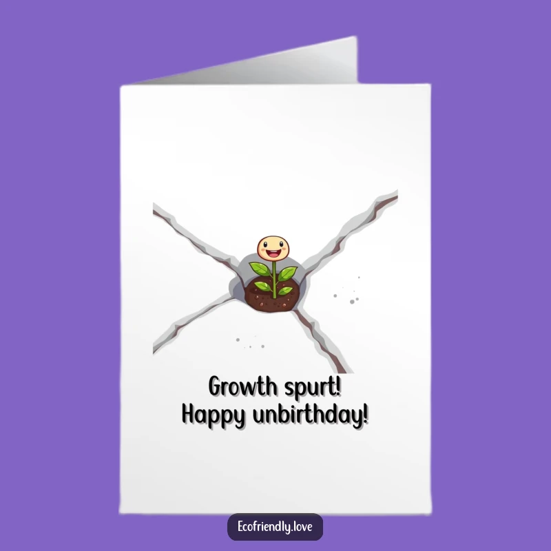 Free Printable Birthday Card: Determined Seedling Funny Grow Up Card, Downloadable Gift