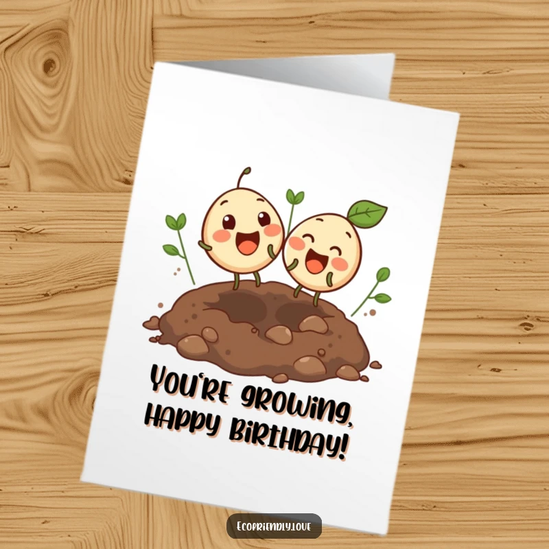 Funny Free Printable Birthday Card: Two round seeds giggle and bounce excitedly in an open soil patch.