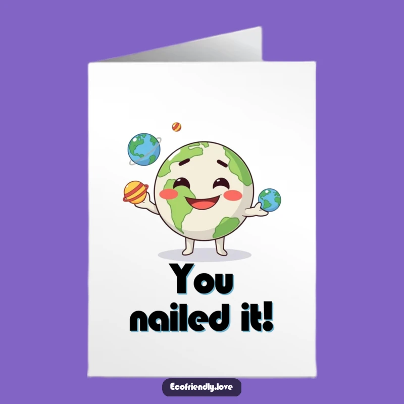 Free Printable Congrats Card: Kawaii Earth Juggling, Funny Space, DIY Downloadable