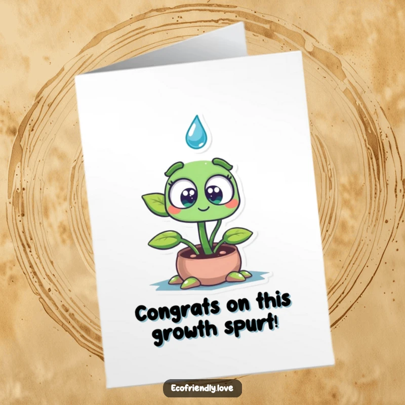 Funny Free Printable Congrats Card: A plant seedling with wide eyes joyfully soaking up a large drop, signifying a great achievement.