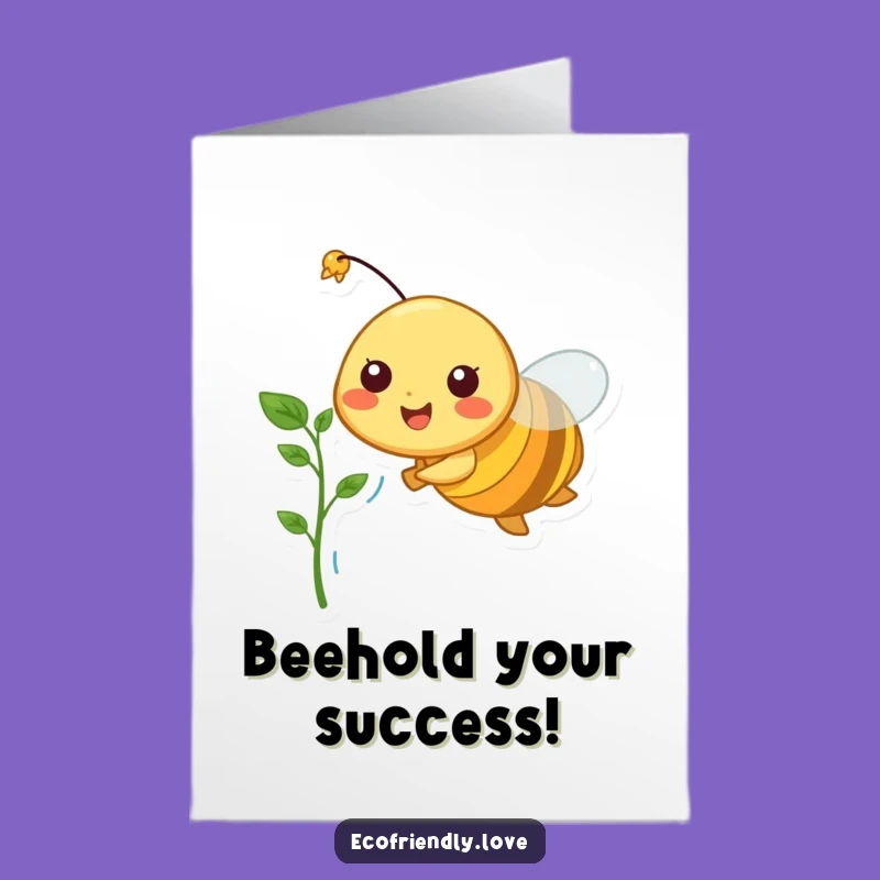 Free Printable Congratulations Card: Cheerful Bee Spreading Growth Funny Downloadable