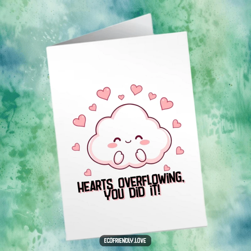 Funny Free Printable Congratulations Card: A smiling cloud character playfully raining tiny hearts, perfect for any proud moment.