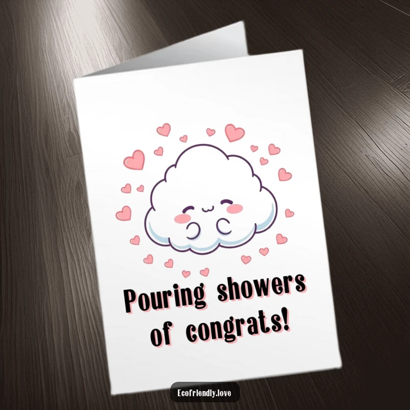 Funny Free Printable Congratulations Card showing a cloud character pouring a gentle rain of tiny, sweet hearts.