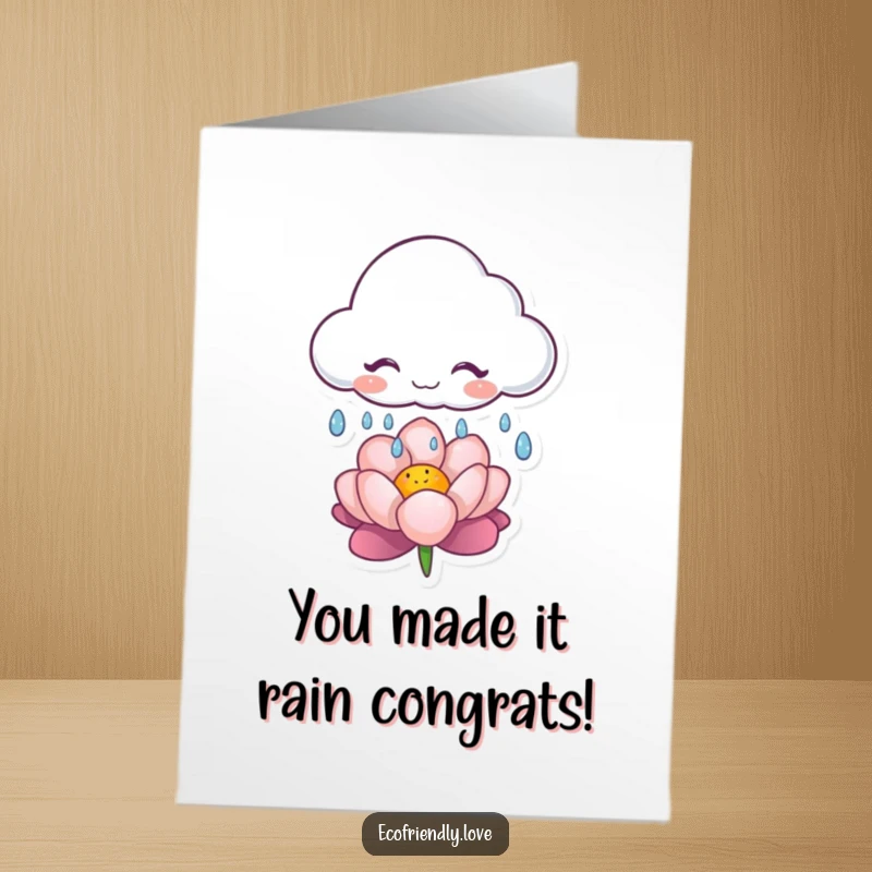 Funny Free Printable Congrats Card: Cloud character raining on a flower, celebrating growth and new beginnings.