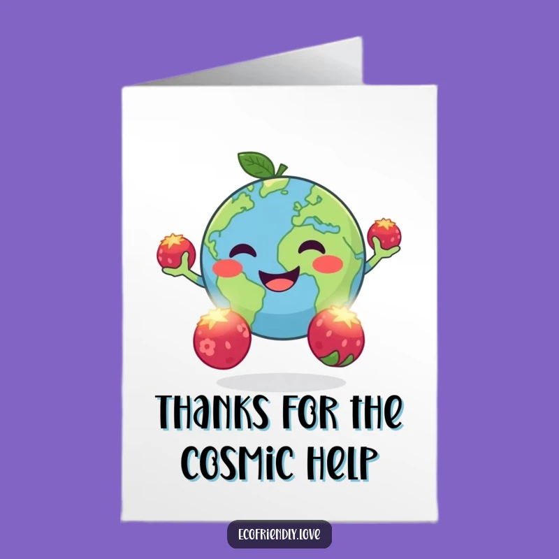 Free Printable Thank You Card: Earth Juggling Berries, Grateful Globe, Downloadable Thanks!