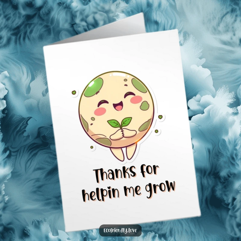 Funny Free Printable Thank You Card: A happy planet character spins joyfully, holding a seedling as a symbol of gratitude.