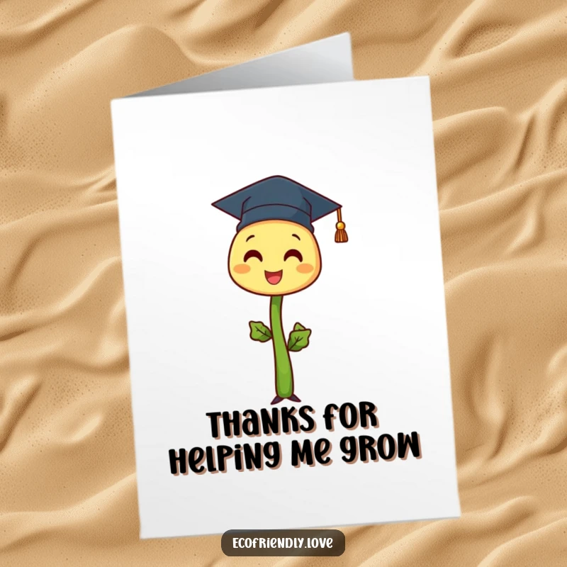 Funny Free Printable Thank You Card: Sprout character in a graduation cap expresses thanks.