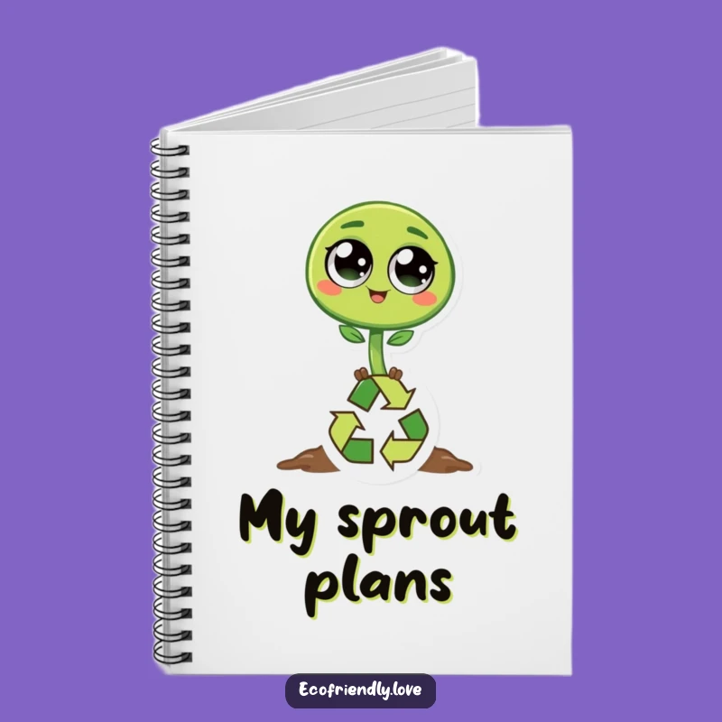 Funny Sprout Recycling Notebook: Jot Down Ideas for a Greener Future