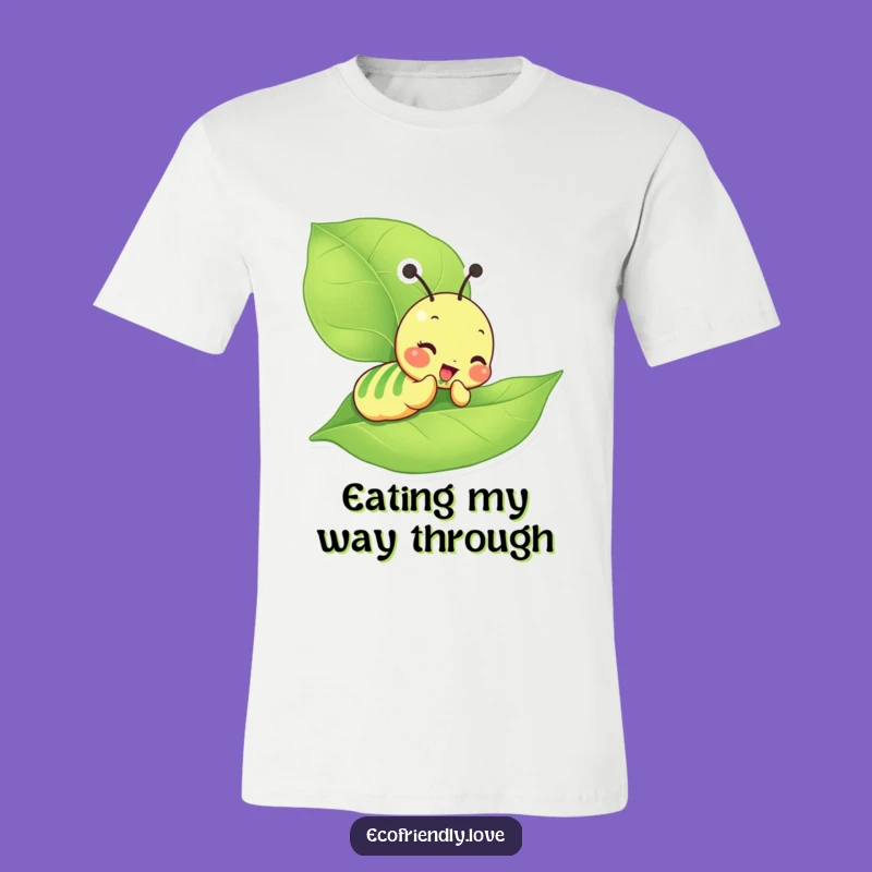 Funny Caterpillar T-Shirt: Giddy Munching Character Style