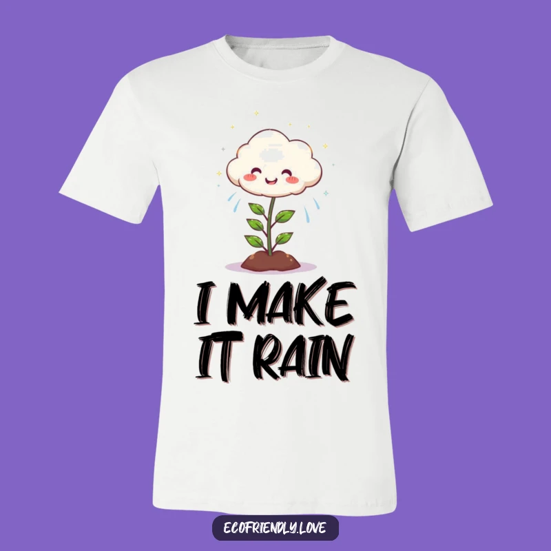 Funny Cloud Rain Plant T-Shirt: Wear Your Joyful Sparkle