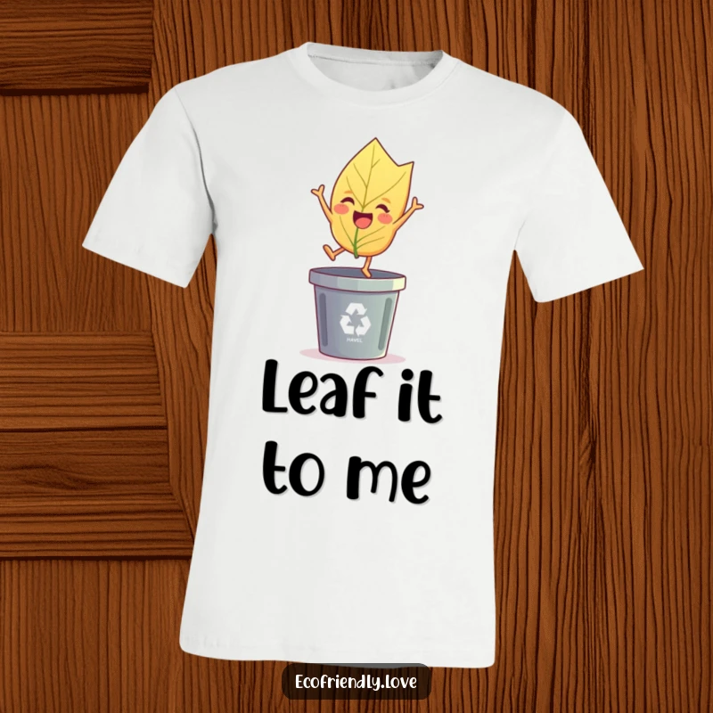 Funny leaf t-shirt showing a cheerful leaf character joyfully leaping over a recycling bin, ideal for a funny gift.