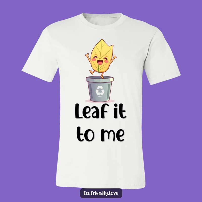 Funny Leaf's Eco Jump T-Shirt: Wear Your Green Spirit with Humor Gift