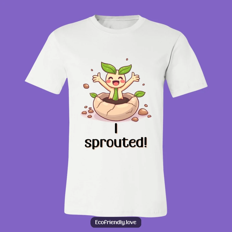 Funny Sprout Surprise T-Shirt: Cute Growing Character Tee for Fresh Vibes & Gifts