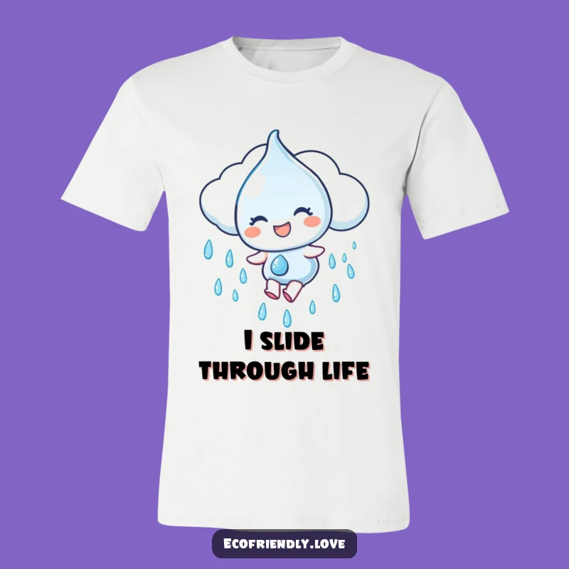 Funny Water Droplet T-Shirt: Gleeful Cloud Slide, Your Essential Funny Gift Apparel!