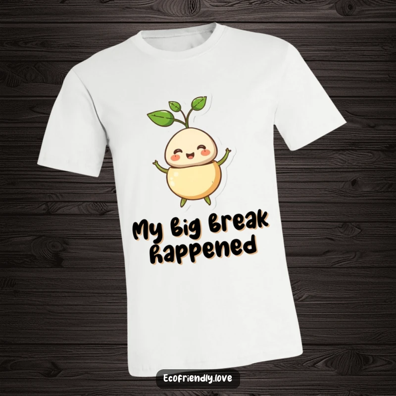 Funny t-shirt with a cheerful seed character bursting open, a green sprout emerging, representing growth and happiness.