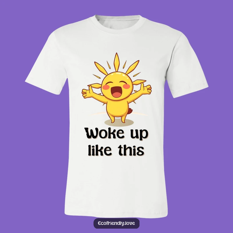 Funny Sunshine Yawn T-Shirt - Embrace Your Morning Humor Gift